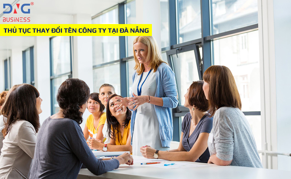 THỦ TỤC THAY ĐỔI TÊN CÔNG TY TẠI ĐÀ NẴNG